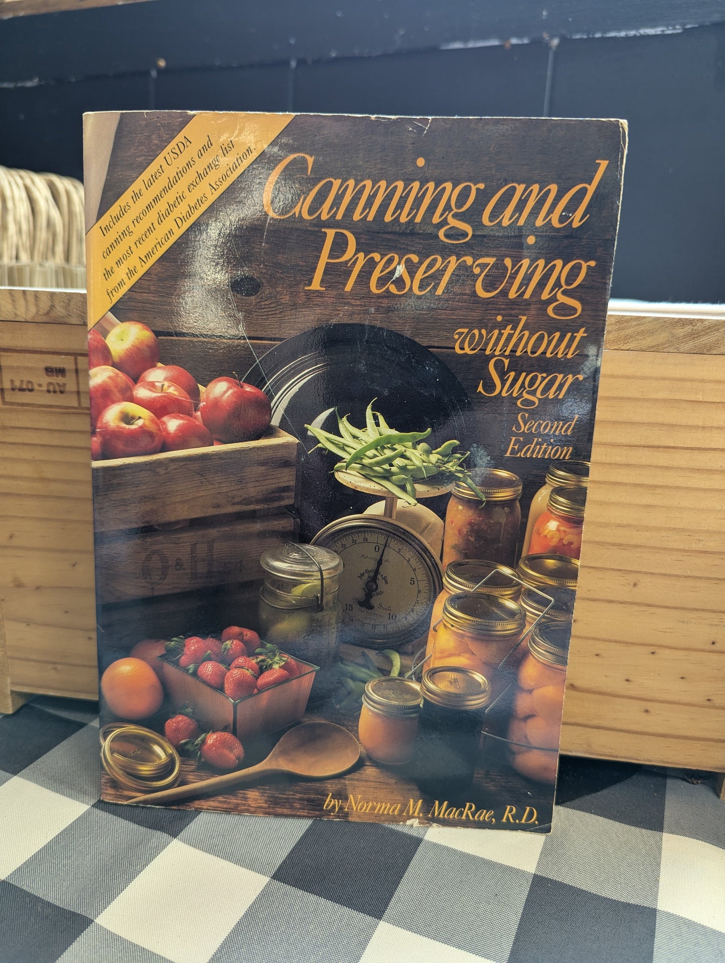 Canning and Preserving Without Sugar; Second Edition