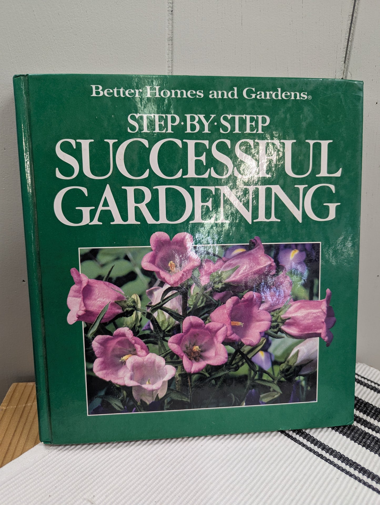 Step by Step Successful Gardening