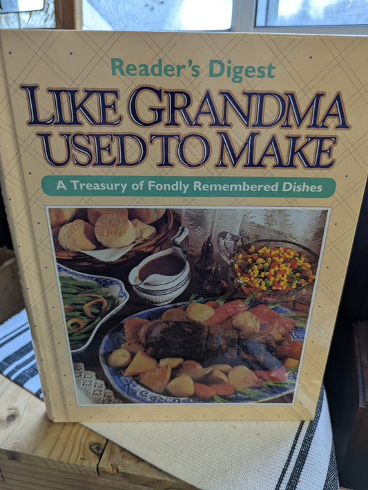 Reader's Digest Like Grandma Used To Make